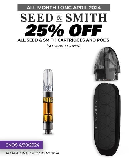 Seed & Smith Cartridges - ends 4/30/2024