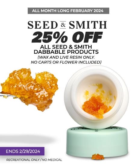 Seed & Smith Dabbable Products - Ends 2/29/2024