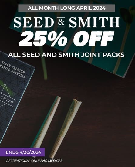 Seed & Smith - Joint Packs Ends 4/30/2024